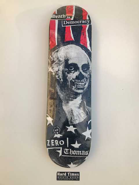 Zero Skateboards Thomas Death to Democracy